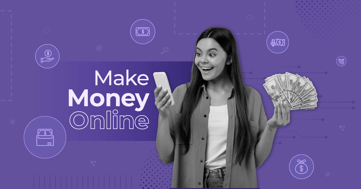 Different Ways to Earn Money in the Digital Age